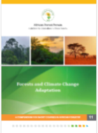 Forests and Climate Change Adaptation: A Compendium for Short Courses in African Forestry 11