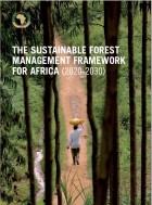 The Sustainable Forest Management Framework for Africa (2020-2030)
