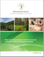 Public-private-partnerships in the forest sector and sustainable livelihood development in Nigeria