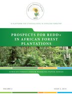 Prospects for REDD+ in African forest plantations. Working Paper Vol. 2 (5)