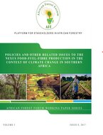 Forests and Trees Their roles and opportunities in Africas economic development, food security and environmental health