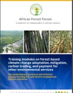 Training modules on forest based climate change adaptation, mitigation, carbon trading, and payment for other environmental services